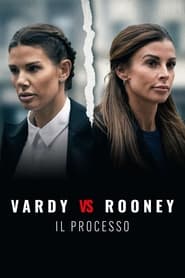 Vardy vs Rooney: Il processo