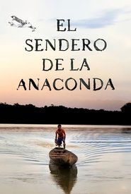 O Caminho da Anaconda Legendado Online