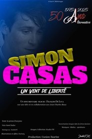 Simon Casas, un vent de liberté (2025)