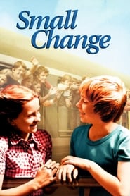 Small Change (1976)