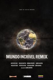 Poster Mundo Incrível Remix