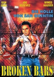 Poster Broken Bars - Die Hölle von San Quentin