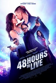 48 Hours to Live 48 Hours to Live