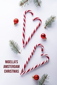 Nigella’s Amsterdam Christmas (2023)