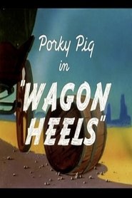 Wagon Heels постер