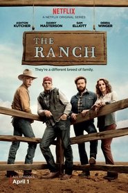 The Ranch serie streaming VF et VOSTFR HD a voir sur streamizseries.net