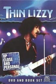 Thin Lizzy: Up Close and Personal