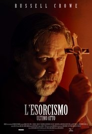 Poster L'esorcismo - Ultimo atto 2024