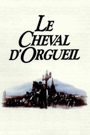 Regarder Le cheval d'orgueil en streaming – FILMVF