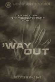 'Way Out постер