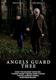 Angels Guard Thee streaming