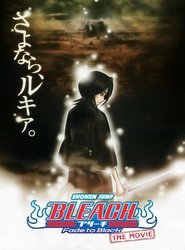 Bleach: Fade to Black - I Call Your Name poster