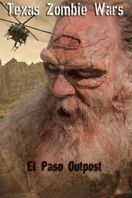 Poster Texas Zombie Wars: El Paso Outpost 2019