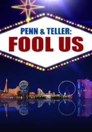 Penn & Teller: Fool Us постер