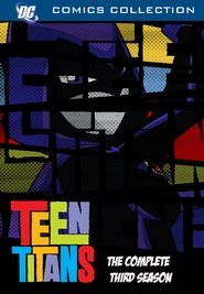 Teen Titans Season 3 Episode 13 Teen Titans Season 3 Episode 13