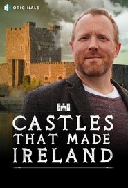 Castles That Made Ireland (2025) Castles That Made Ireland (2025)
