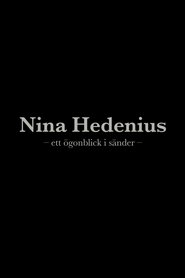 Nina Hedenius - ett ögonblick i sänder