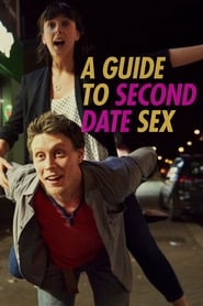 Poster A Guide to Second Date Sex