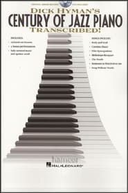 Poster Dick Hyman  - Century Of Jazz Piano