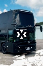 Poster for Destination X