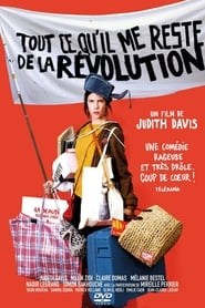 Tout ce qu'il me reste de la révolution film en streaming