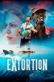 Extortion movie