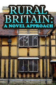 Rural Britain - A Novel Approach (2008)