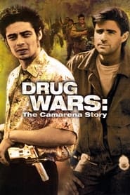 Full Cast of Drug Wars: The Camarena Story