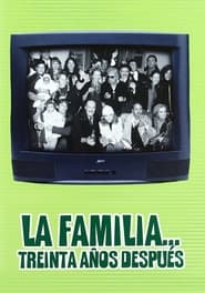 Poster La familia... 30 años después