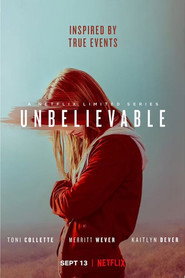 Unbelievable Limited Series 6
