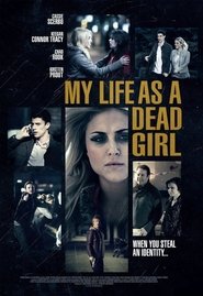 My Life as a Dead Girl постер