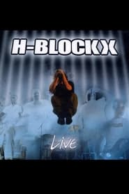 H-Blockx - Live