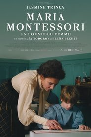 Maria Montessori - La nouvelle femme) Maria Montessori - La nouvelle femme (2023)