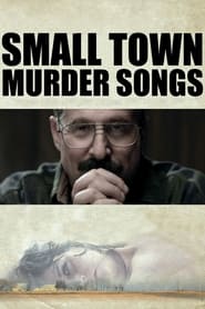 Poster Small Town Murder Songs 2010