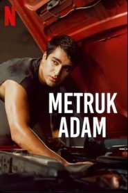 Metruk Adam) Metruk Adam (2025)