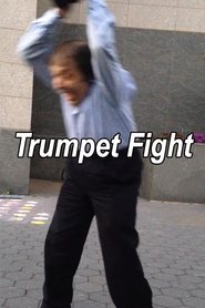 Trumpet Fight 映画 ストリーミング Trumpet Fight 映画 ストリーミング - 映画 ダウンロード
