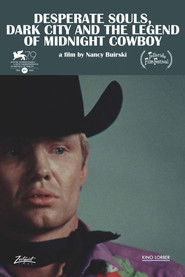 Desperate Souls, Dark City and the Legend of Midnight Cowboy poster