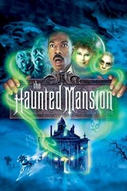 The Haunted Mansion (2003) The Haunted Mansion (2003)