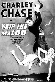 Poster Skip the Maloo!