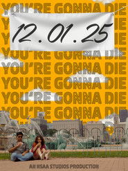 You're Gonna Die
