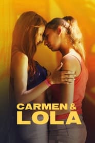 Carmen & Lola постер