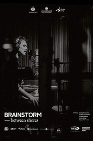 Brainstorm: Between Shores (2015)