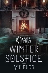 Anne Rice's Mayfair Witches Winter Solstice Yule Log