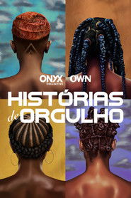 Histórias de Orgulho — Temporada 1