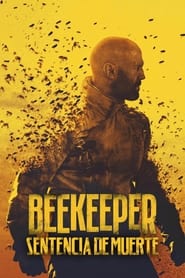 poster: Beekeeper: Sentencia de Muerte
