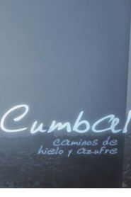 Poster Cumbal, Caminos de Hielo y Azufre 2005