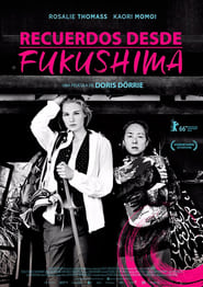 Recuerdos desde Fukushima