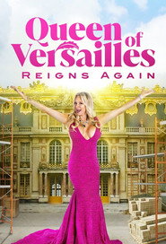 Queen of Versailles Reigns Again (2022)