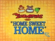 The Zoonatiks: Home Sweet Home