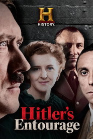 Hitler's Entourage постер